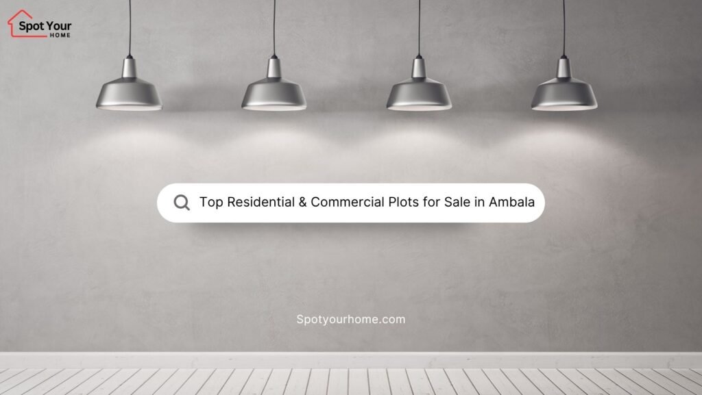 Plots for Sale in Ambala