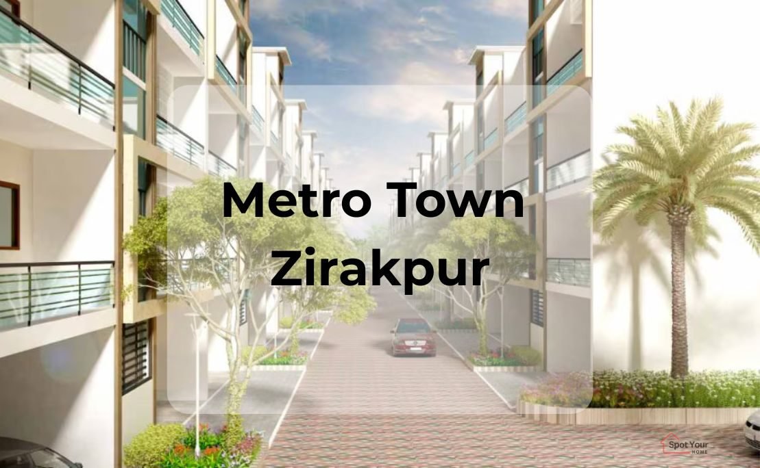 Metro Town Zirakpur